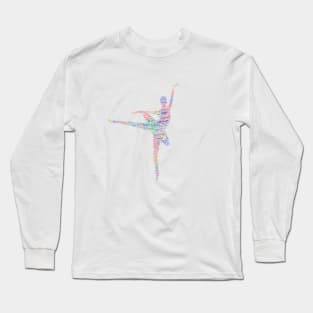 Ballet Dancer Silhouette Shape Text Word Cloud Long Sleeve T-Shirt